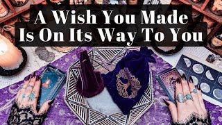 A Specific Wish You Made Recently Is On Its Way To You. You won’t believe this!