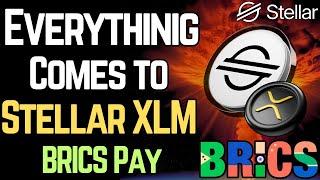 XLM: STELLAR CONNECTS EVERYTHING (BRICS Pay) | Hyperledger