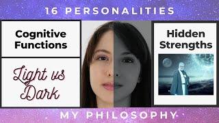 Light & Dark in Personality Type Theory (16 Personalities)