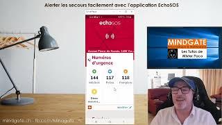 Alerter les secours facilement avec EchoSOS, par Mister Paco