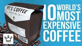 Top 10 Most Expensive Coffee In The World