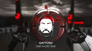 GATTÜSO - One More Time