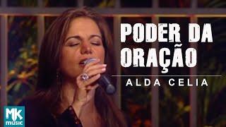 Alda Célia - Poder da Oração (Ao Vivo) DVD Explosão de Louvor