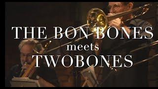 EASY ON THE EAR by THE BON BONES & TWOBONES