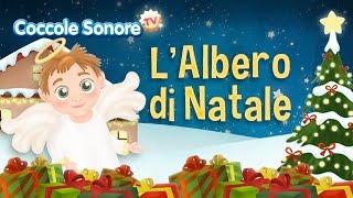 L'albero di Natale - Canzoni per bambini di Coccole Sonore