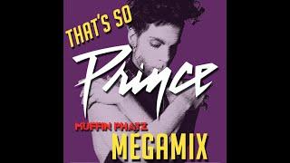 THAT'S SO PRINCE MEGAMIX - VOL. 1 (1978-1994)