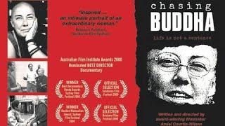 CHASING BUDDHA — The award-winning documentary about Buddhist nun Venerable Robina Courtin