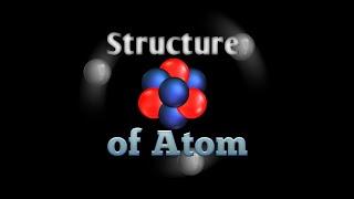 Structure of Atom (Part 1) || Radiology Buzz