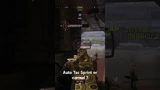 Debate time Auto Tac Sprint or normal sprint ? #callofduty #modernwarfare #warzone  #cdl