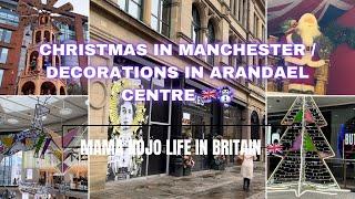 Uk- Manchester Christmas Decorations- Market 2024- Arndale Centre-Walking 4k Piccadilly Gardens .