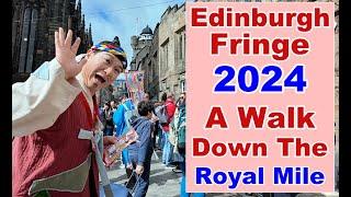 Edinburgh Fringe Festival 2024, A Walk down the Royal Mile! #edinburgh #edinburghfringe #festival