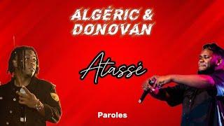 Algéric feat Donovan Bts - Atassé (Paroles/Lyrics)