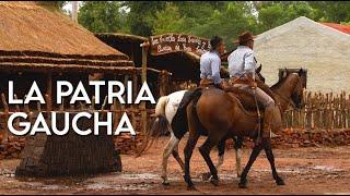 PATRIA GAUCHA, la fiesta de la tradición  más importante de la región.