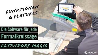 Software für JEDE Formatkreissäge - Funktionen von Altendorf Magis