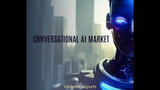 Conversational AI Market Statistics 2030 | Valuates Reports