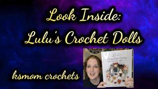 Look Inside: Lulu's Crochet Dolls Book (4-16-24)