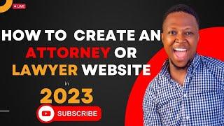 How to create an attorney or lawyer website in 2023