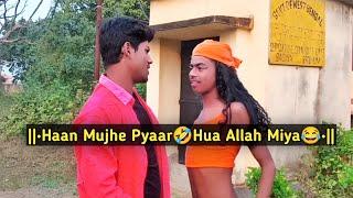 ||•Haan Mujhe PyaarHua Allah Miya•||