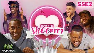 ALHAN'S MUM RUINS DATE!!! FILLY'S STILL ON CLARTING!!  | Does The Shoe Fit? S5 EP 2