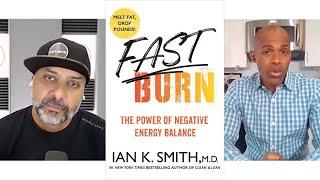 Dr. IAN K. SMITH’S FAST BURN!