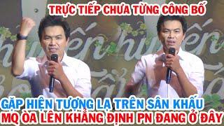 Trực tiếp gặp hiện tượng lạ khi hát, Mạnh Quỳnh òa lên sung sướng khẳng định người ấy đang ở đây