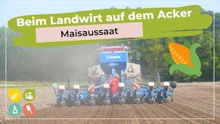 Beim Landwirt auf dem Acker | Wie funktioniert Maisaussaat?