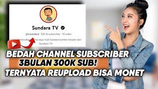 Bukti Reupload Bisa Monet‼️ Gak Nyangka Hanya Konten Dubbing - Bongkar Channel Subscriber