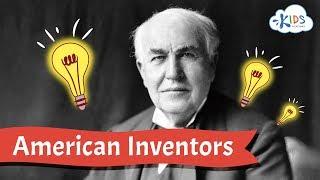 American Inventors for Kids | Inventors Who Changed the World | Kids Academy