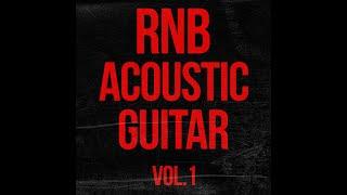 RnB Acoustic Guitar Sample Pack Vol.1