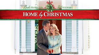 Home By Christmas - Full Movie | Christmas Movies | Great! Christmas Movies