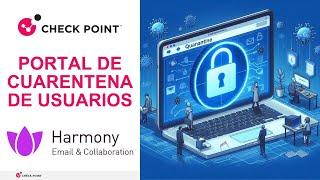Portal de Cuarentena de Usuario Final