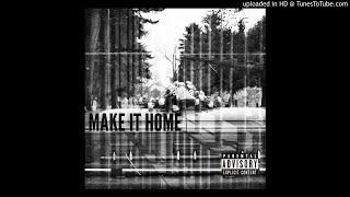 Izzy93 - Make It Home (Official Audio)
