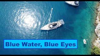 Blue Water, Blue Eyes. Patreon's Joe and Sarah arrive at the anchorage in "Blue Eyes" an Oyster 53.