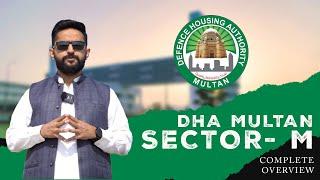 DHA Multan Sector - M || Complete Overview || Zafar Associates