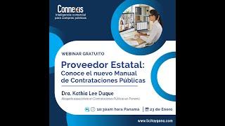 Webinar Panamá: Proveedor Estatal: Conoce el nuevo Manual de Contrataciones Públicas