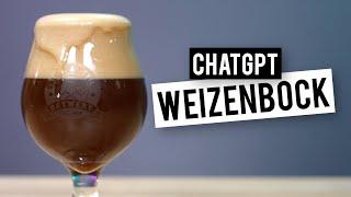 Using ChatGPT to Brew a Dark Weizenbock