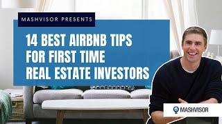 Airbnb Hosting for Beginners: 14 Best Tips for Starting an Airbnb Business