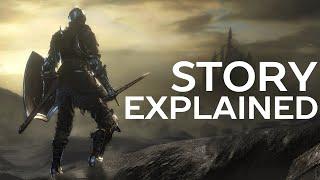 Dark Souls 3 - Story Explained