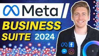 Ultimate Meta Business Suite Tutorial for Beginners (Updated for 2024)