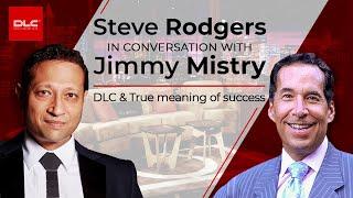 Steve Rodgers in conversation with Jimmy Mistry | Business Platform |  Della Leaders Club