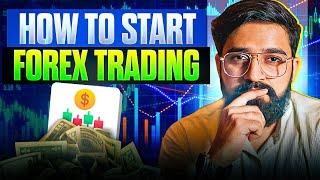 If you really want to start forex - Do it this way