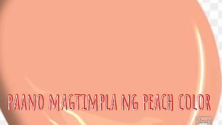 Paano magtimpla ng peach color