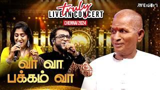 Vaa Vaa Pakkam Vaa - Disco Song | Maestro Ilaiyaraaja | Truly Live in Concert - Chennai | Mercuri