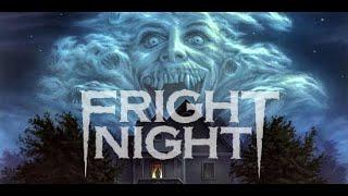 Film Nerds Hour - Fright Night (1985) Review