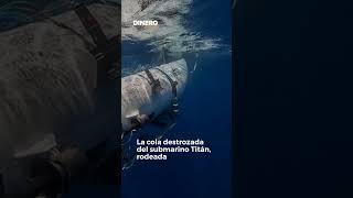 Submarino Titán  | Dinero en Imagen