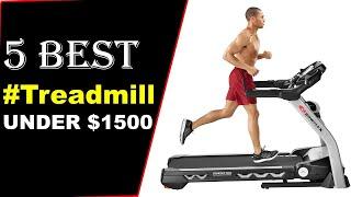 5 Best Treadmills Under $1500 To Buy Online In 2021