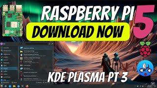 My Linux setup Raspberry Pi 5 part 3. KDE Plasma