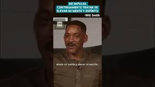 Will Smith: Eleva tu mente y espíritu #motivacion