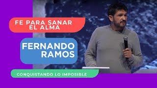 Fe para sanar el alma - Ps Fernando Ramos - G12TV