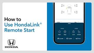 How to Use HondaLink Remote Start